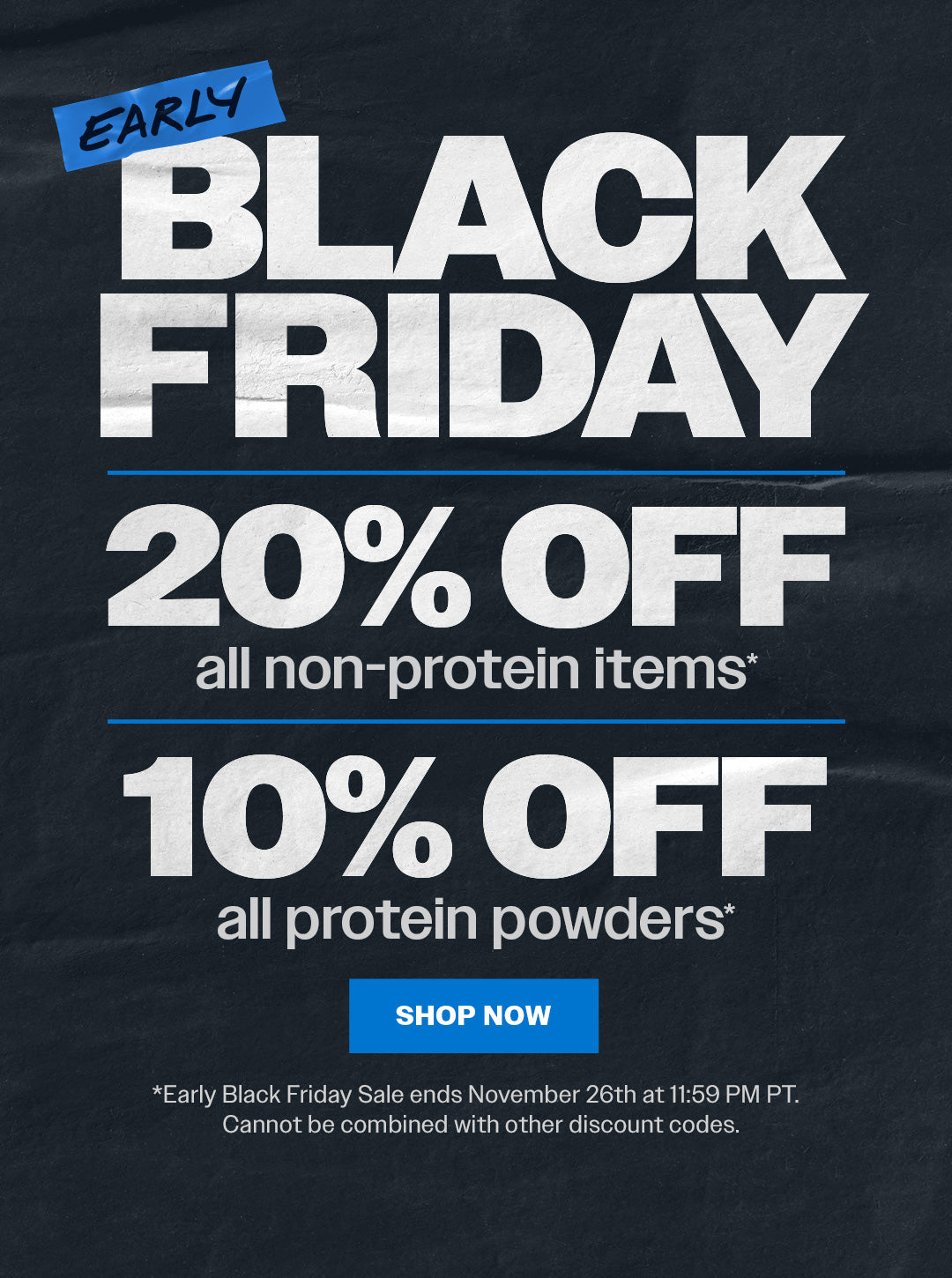 Black Friday sale advertisement with discounts on non-protein items and protein powders, featuring a 'Shop Now' button.
